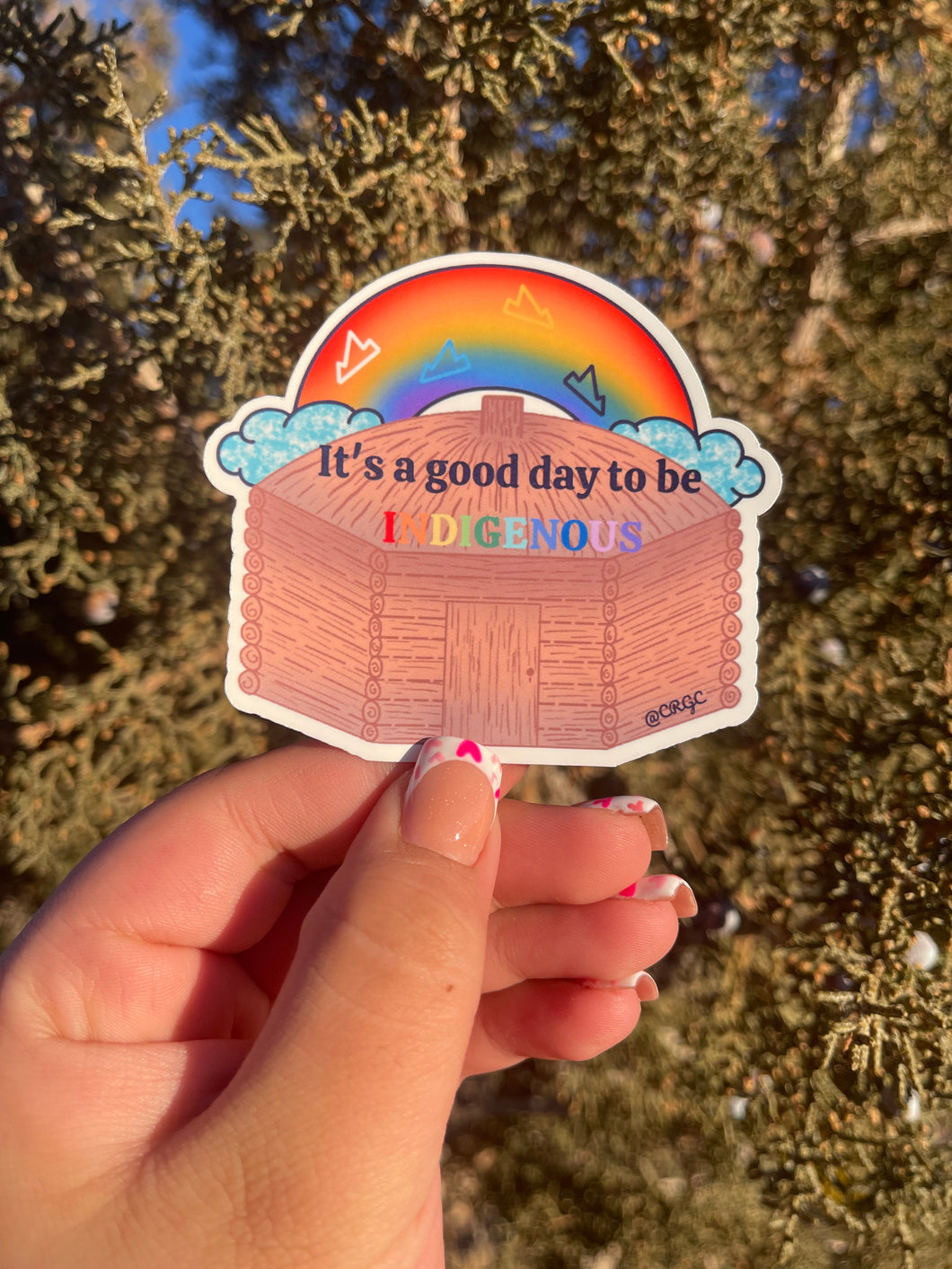 It's a good day to be Indigenous Sticker